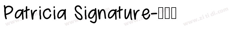 Patricia Signature字体转换